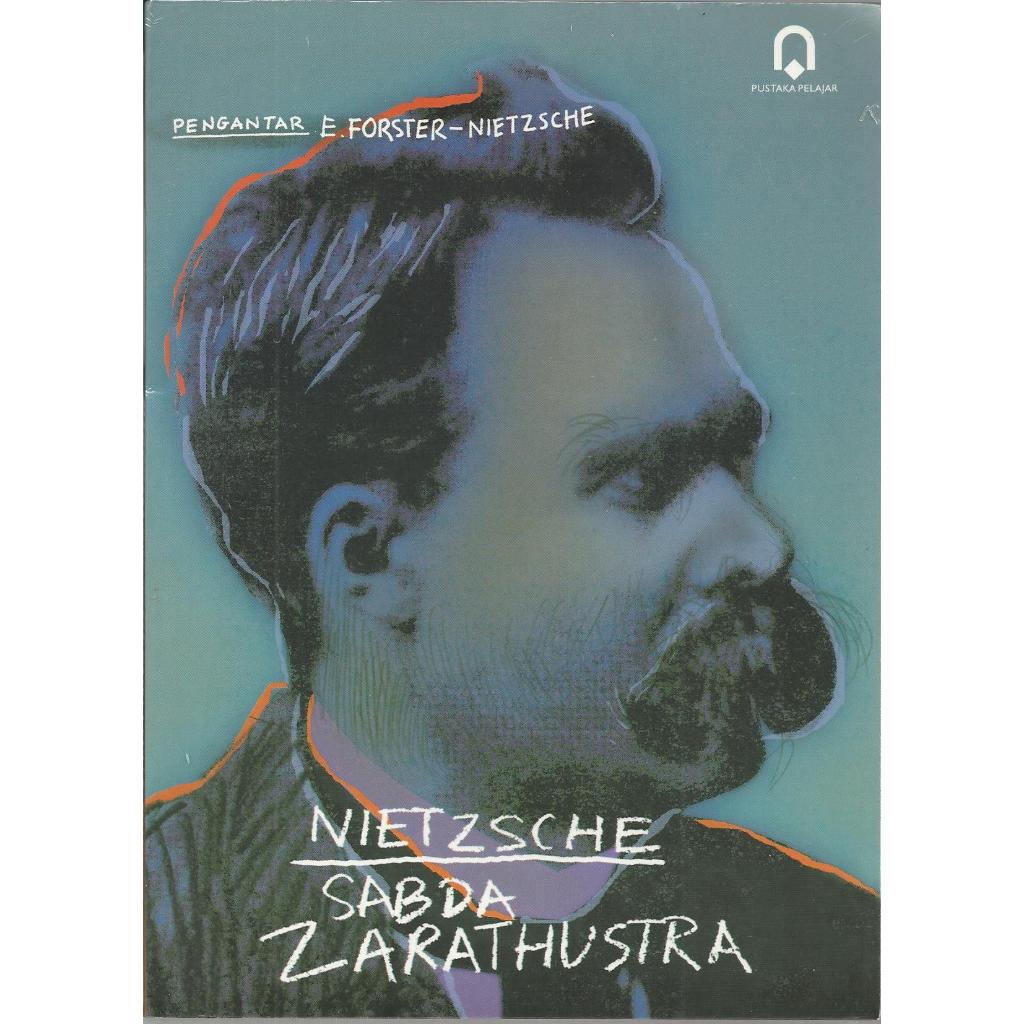 Nietzsche Sabda Zarathustra - E Forster Zarathustra - PP | Shopee Malaysia