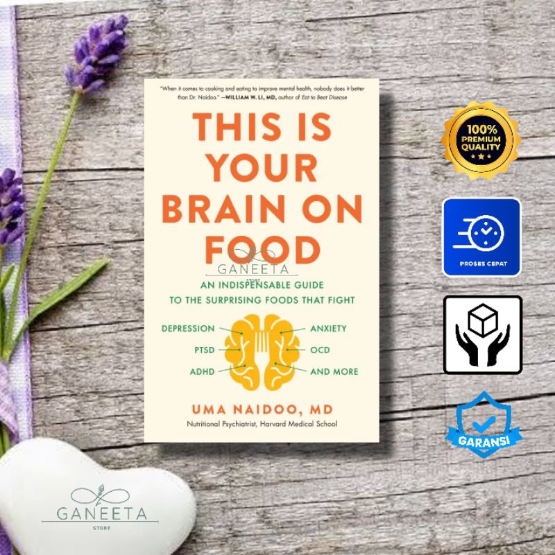 This Is Your Brain On Food by Uma Naidoo, MD english version Shopee