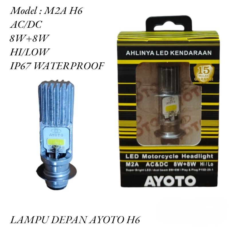 Led Headlight motor AYOTO M2A H6 AC DC motor matic Duck original
