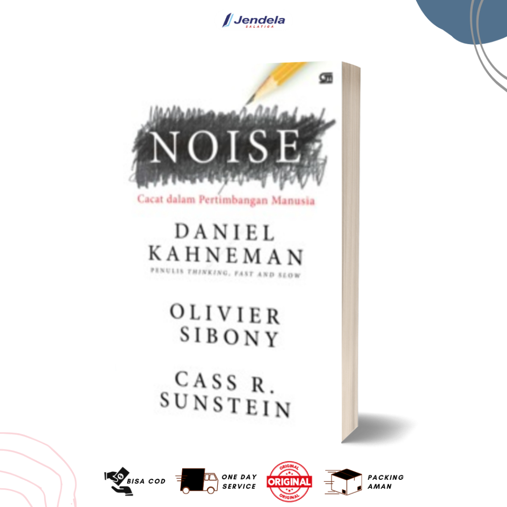 Noise Book by Daniel Kahneman NOISE Human Consideration Defects