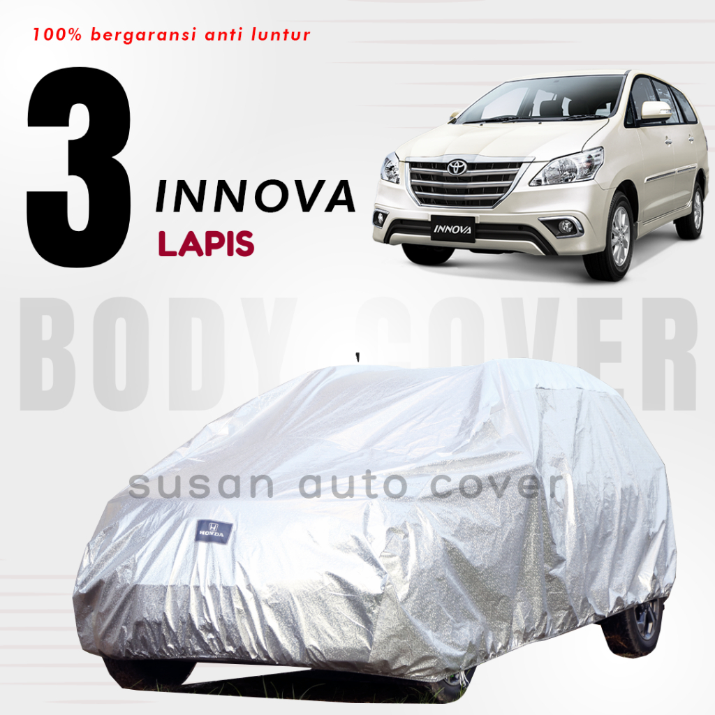 3 LAYER OUTDOOR PREMIUM Car Body Cover innova Car Cover kijang innova