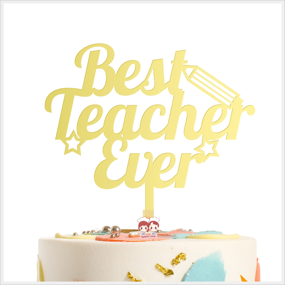 Happy Teacher's DAY TOPPER Teacher's DAY TOPPER HAPPY TEACHERS DAY BEST ...