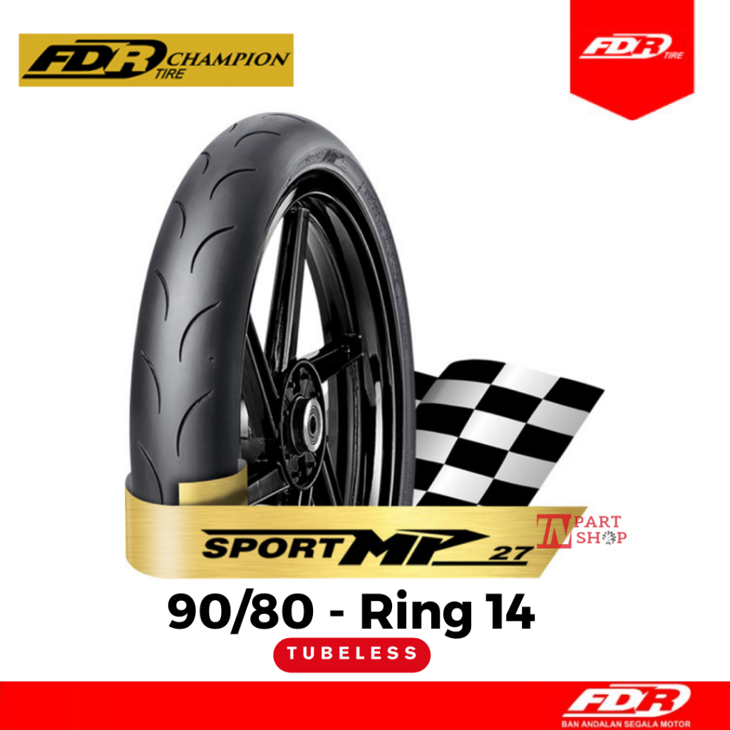 Tire FDR Champion MP 27 90/80-14 (Tubeless) | Shopee Malaysia