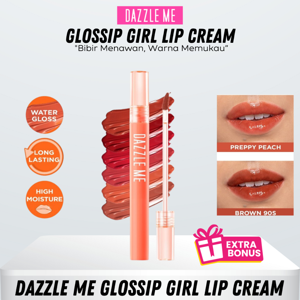 Dazzle ME Glossip Girl Lip Cream Hyper Hydrating 24H Moisturizer