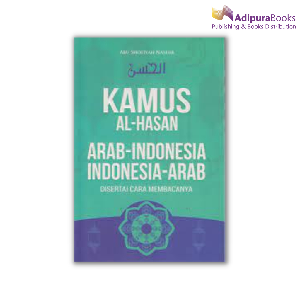 Adipurabooks - Al Hasan Dictionary Indonesian Arabic Dictionary ...