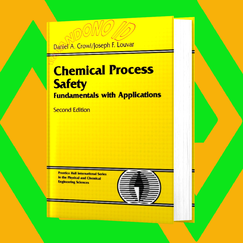 Chemical Process Safety Fundamentals with Applications | Shopee Malaysia