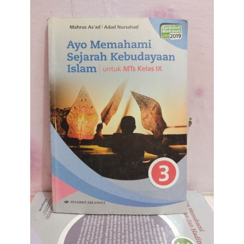 History Book Of Islamic Culture/SKI Class 9/IX/3 MTS/MADRASAH ...