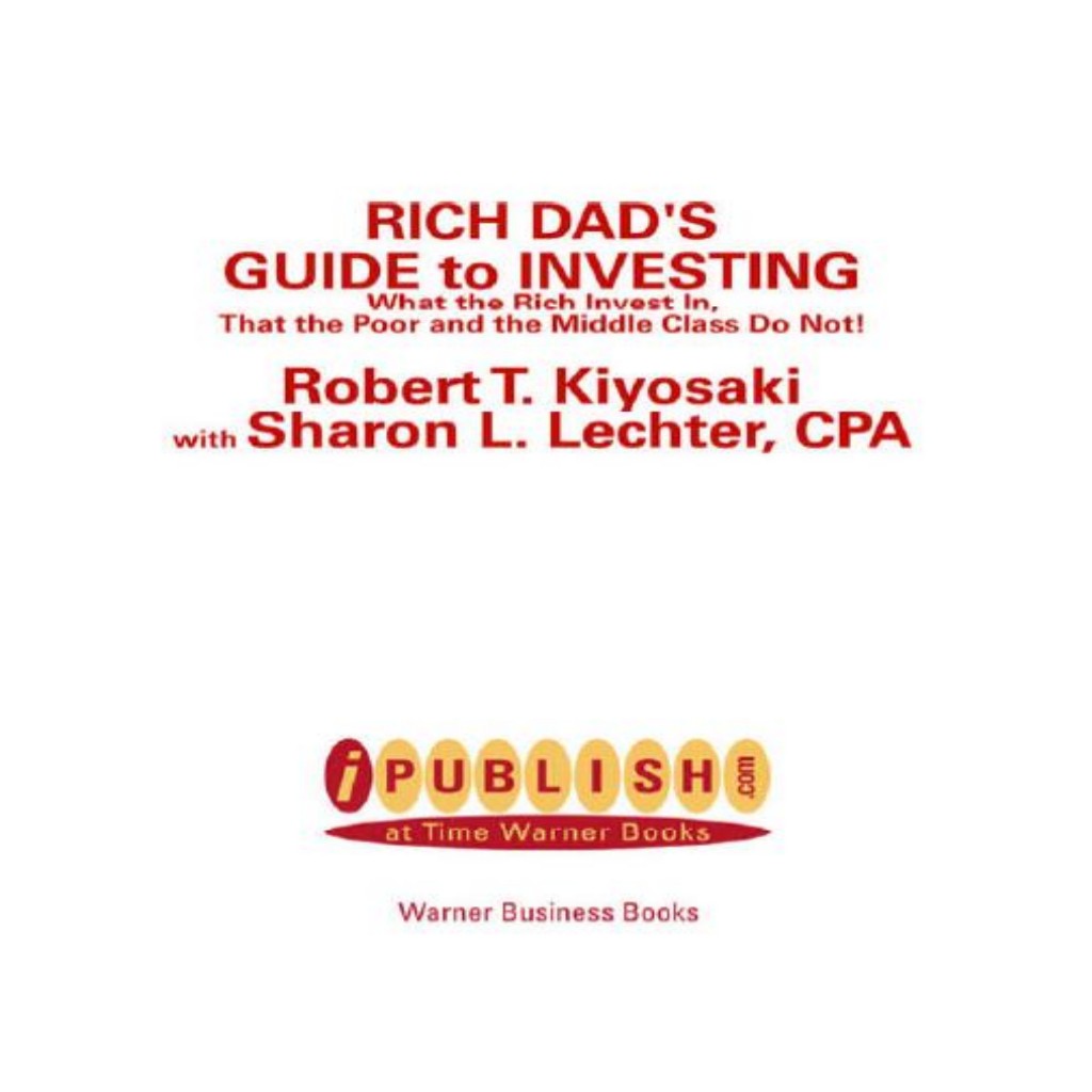 [eng06] Rich Dads Guide To Investing What The Rich Invest In That The