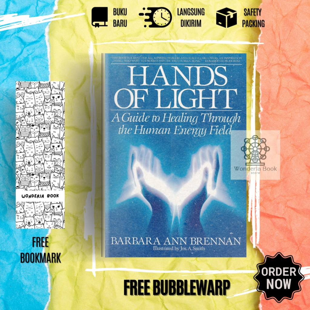 English Hands Of Light A Guide To Healing Through The Human Energy Field Barbara Brennan 6271