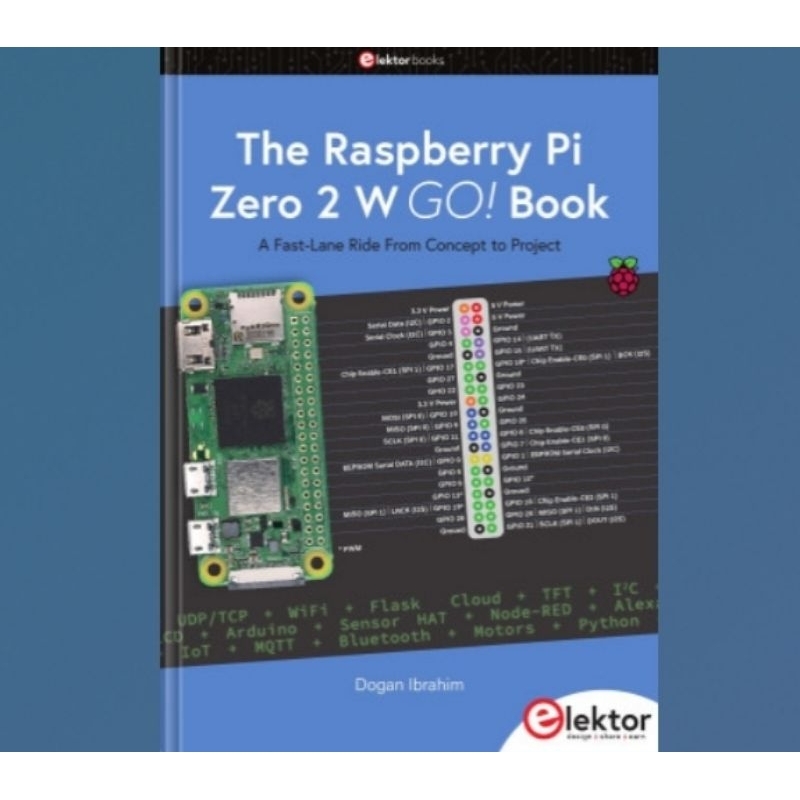 The Raspberry Pi Zero 2 W GO book! Book: A Fast-Lane Ride From Concept ...
