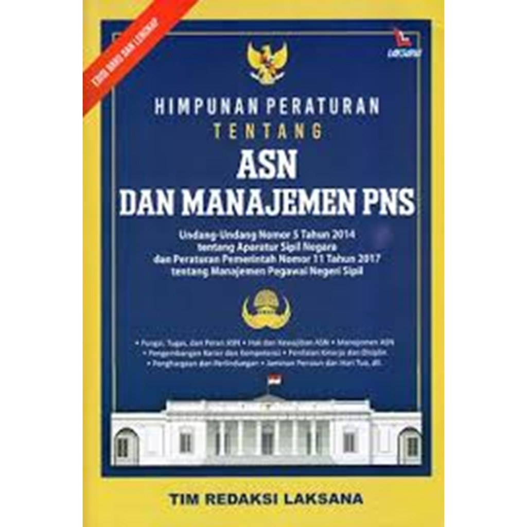 Regulatory Association On ASN And Civil Servant Management (UU No. 5 Of ...