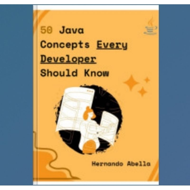 Book 50 Java Concepts Every Developer Should Know: The Perfect Guide ...