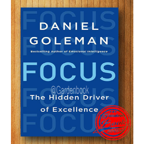 Focus: The Hidden Driver of Excellence By Daniel Goleman (English ...