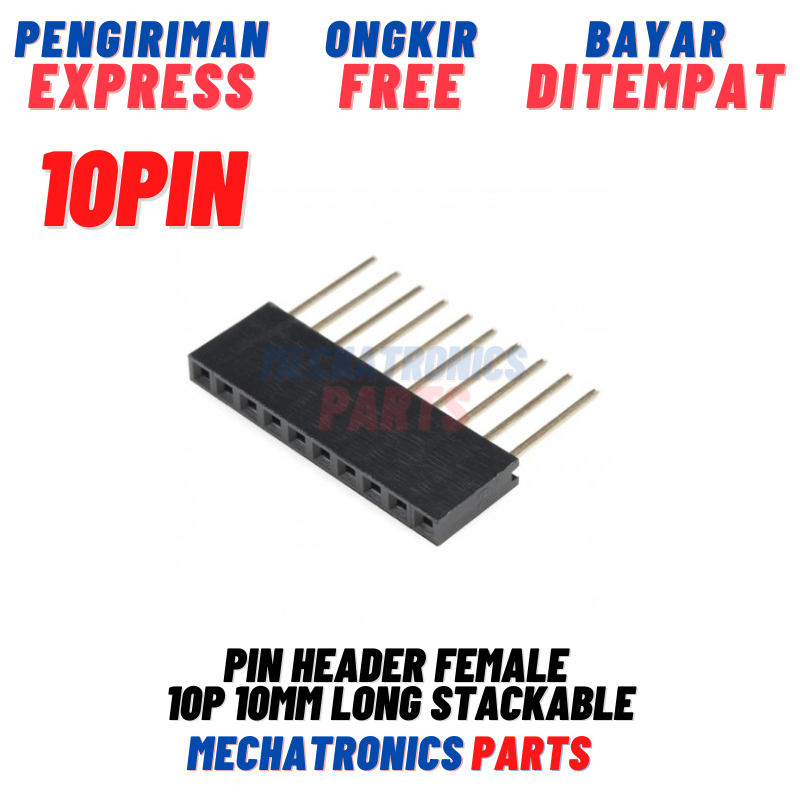Female HEADER PIN 10 10P 10MM LONG STACKABLE FOR ARDUINO UNO | Shopee ...