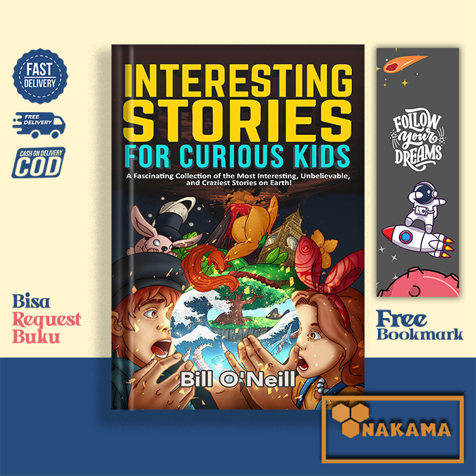 Interesting Stories for Curious Kids: A Fascinating Collection of the ...