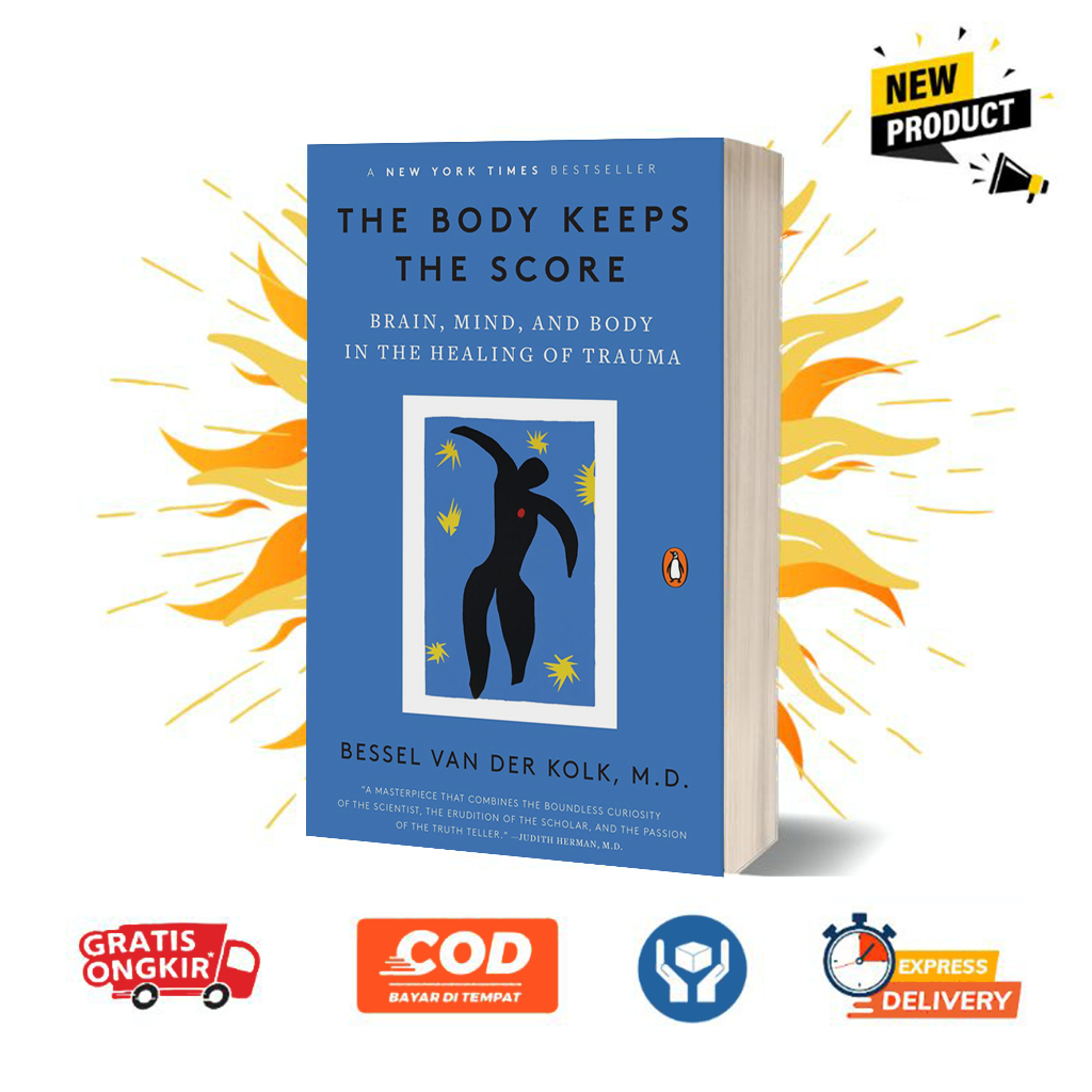 The Body Keeps The Score By Bessel Van Der Kolk Md English Shopee Malaysia 4341