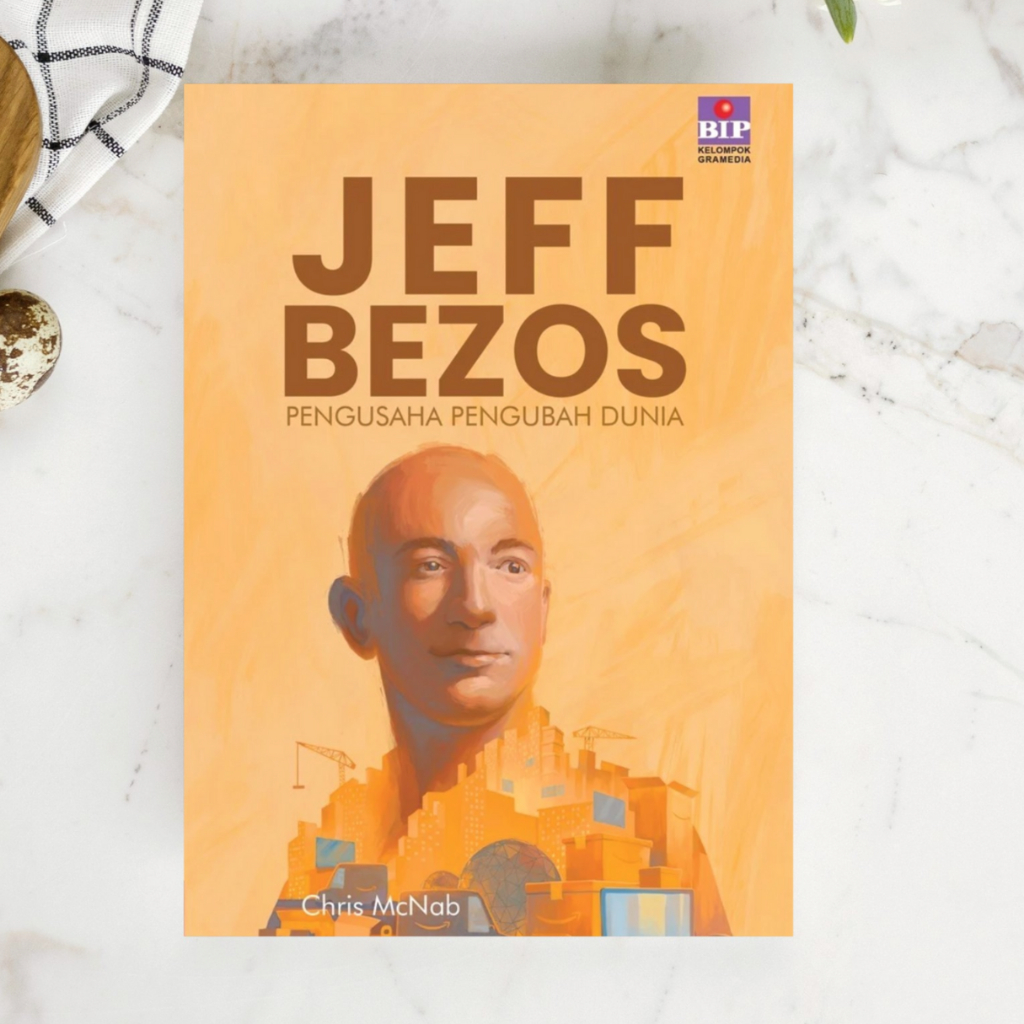 Jeff Bezos Book: World Change Entrepreneur - Chris Mcnab | Shopee Malaysia