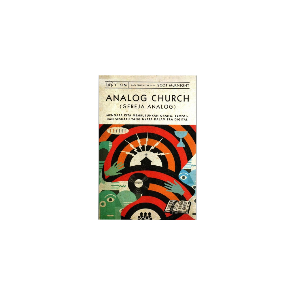 Yg Analog Church Analog Church Book Why Do We Need People Places