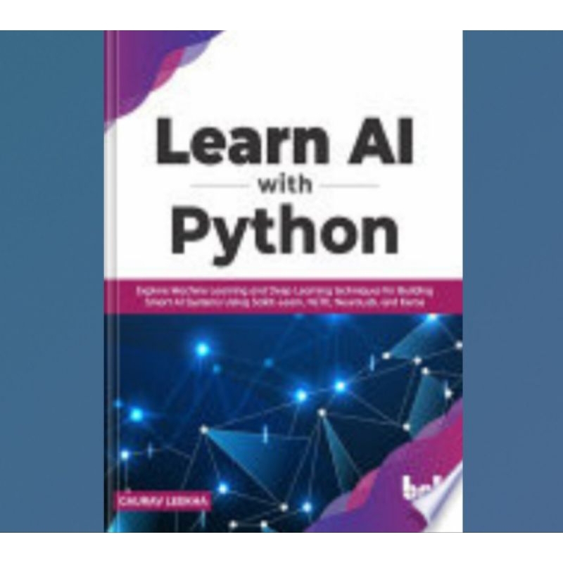Book Learn AI with Python: Explore Machine Learning and Deep Learning ...