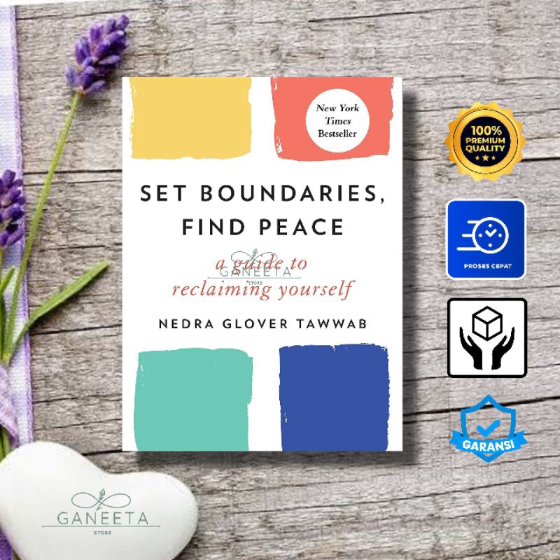 Set Boundaries, Find Peace a Guide To Reclaiming Yourself by Nedra Glover Tawwab english