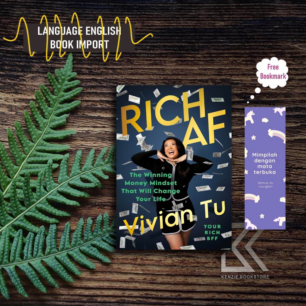 Rich Af: The Winning Money Mindset That Will Change Your Life By Vivian 