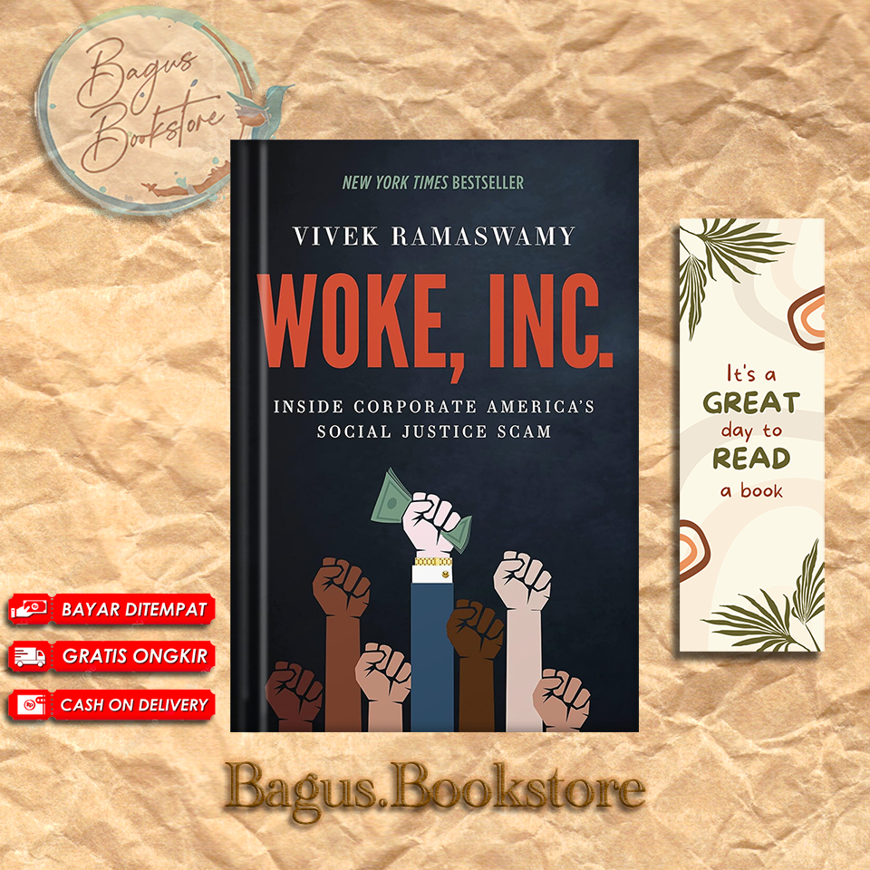 Woke, Inc.: Inside Corporate America's Social Justice Scam by Vivek ...