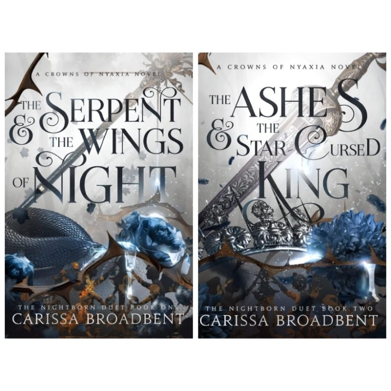 The Serpent and the Wings of Night the Ashes and the StarCursed King Crowns of Nyaxia (13 book