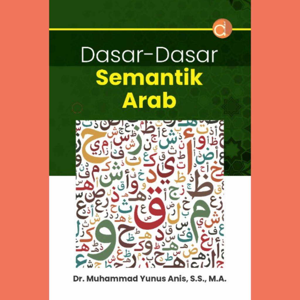Basic Book - Basics of Arabic Semantics - Muhammad Yunus Anis | Shopee ...