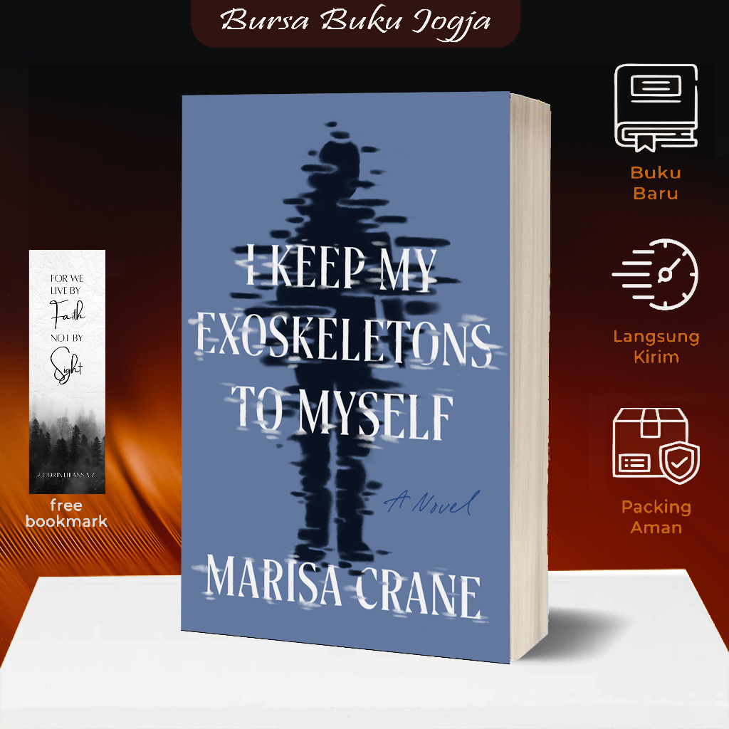 I Keep My Exoskeletons to Myself by Marisa Crane (English) Shopee