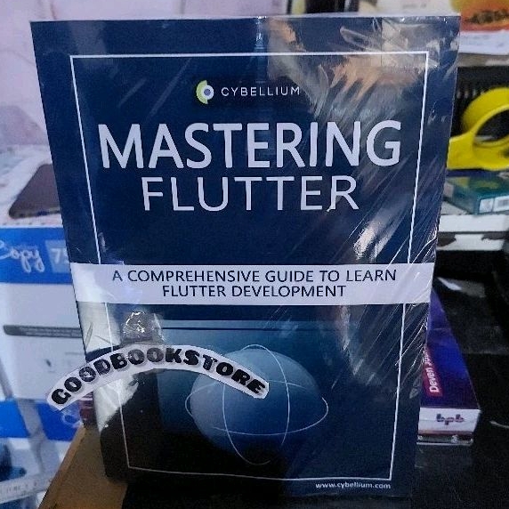 Mastering Flutter Book: A Comprehensive Guide to Learn Flutter ...