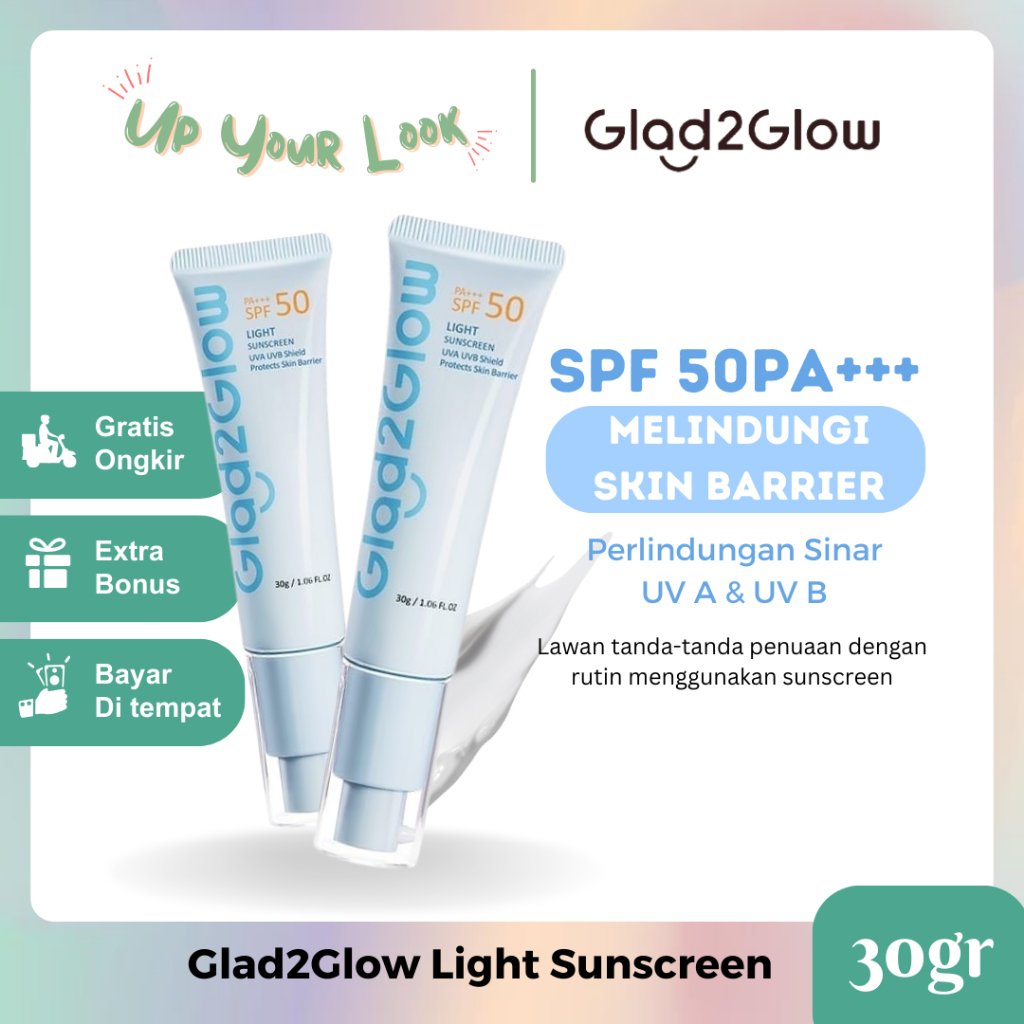 Up Your Look Glad2Glow Light Sunscreen SPF 50 Glad to glow Sunscreen ...