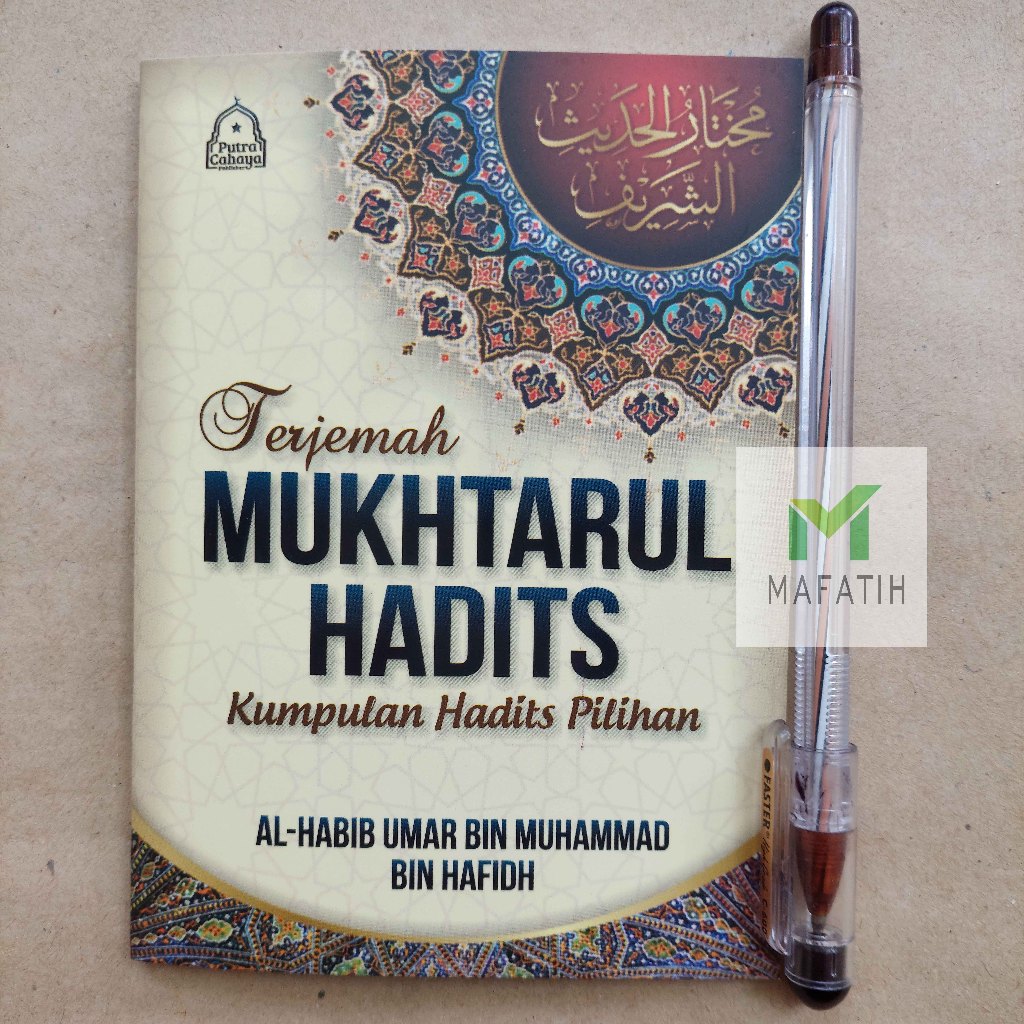 Translation Book of MUKHTARUL HADITS Putra Cahaya Collection of Hadith ...
