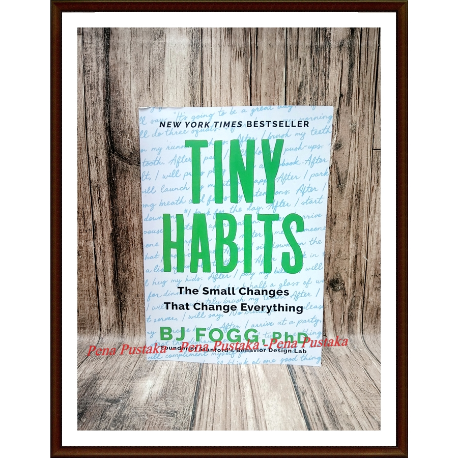 Tiny Habits Book: The Small Changes That Change Everything - Bj Fogg ...