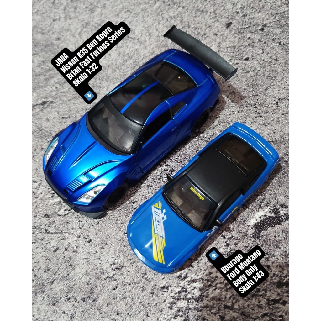Jada Bburago Nissan R35 Ben Sopra Fast & Furious Blue & Ford Mustang ...