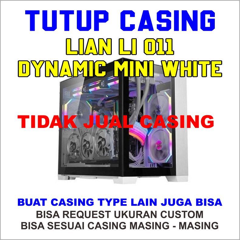 Side PANEL COVER CASING LIAN LI O11 DYNAMIC MINI WHITE COVER ONLY ...