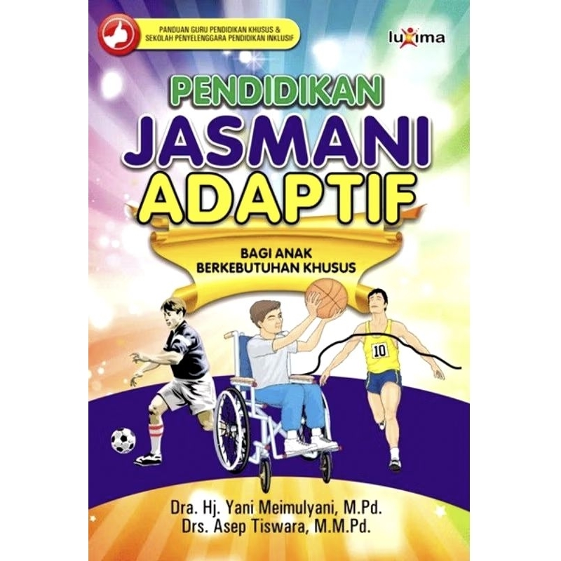 Adaptive physical education for children with special needs Yani ...