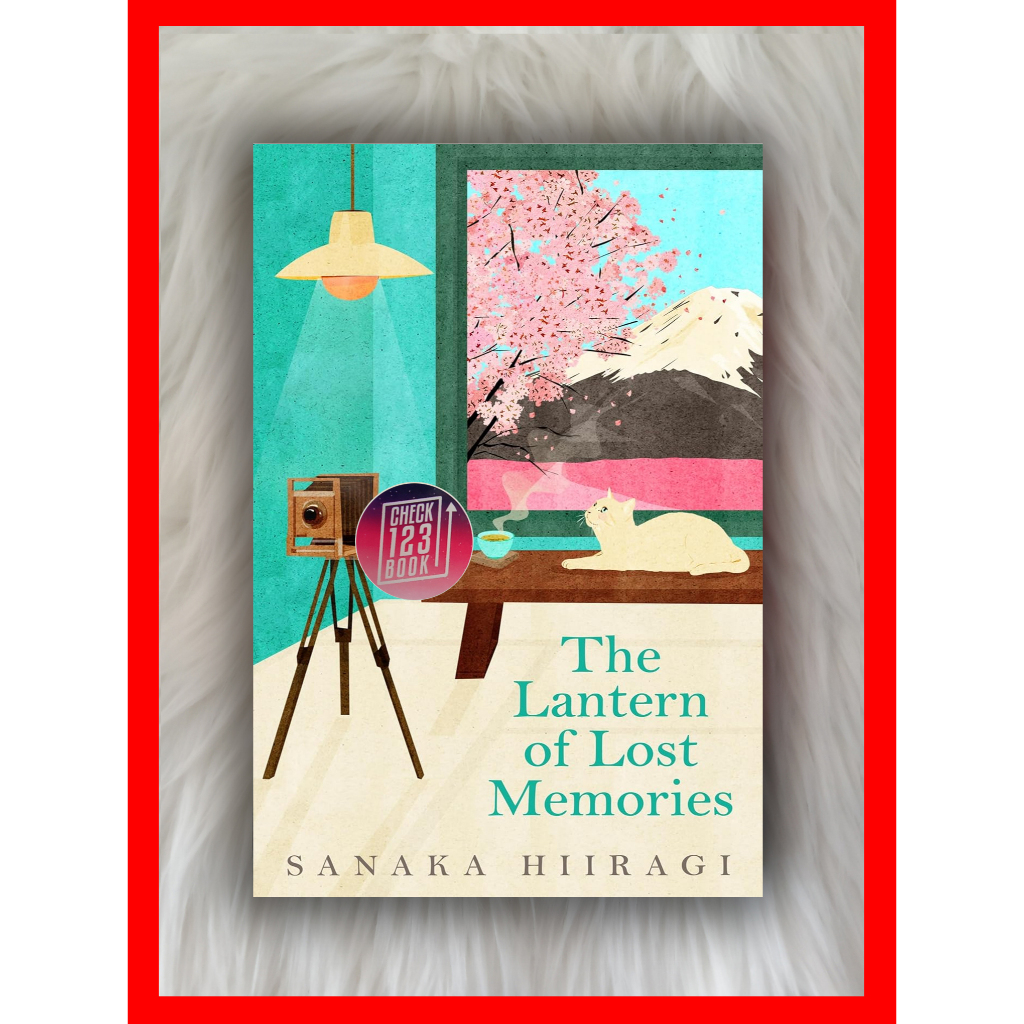 The Lantern of Lost Memories by Sanaka Hiiragi Shopee Malaysia