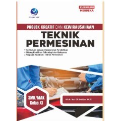 Creative Projects and Entrepreneurship in Machining Engineering SMK/MAK ...