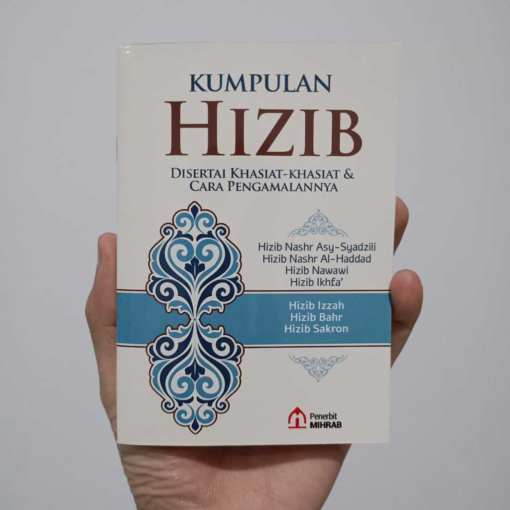 The HIZIB Collection Accompanied by Benefits and How to Practice It ...