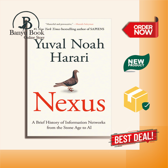 Nexus A Brief History Of Information Networks From The Stone Age To Ai