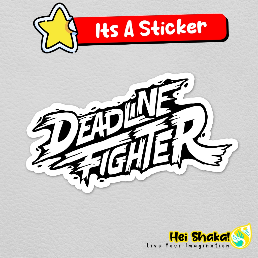 Deadline Fighter Sticker Waterproof Vinyl Motivational Quote Sticker ...