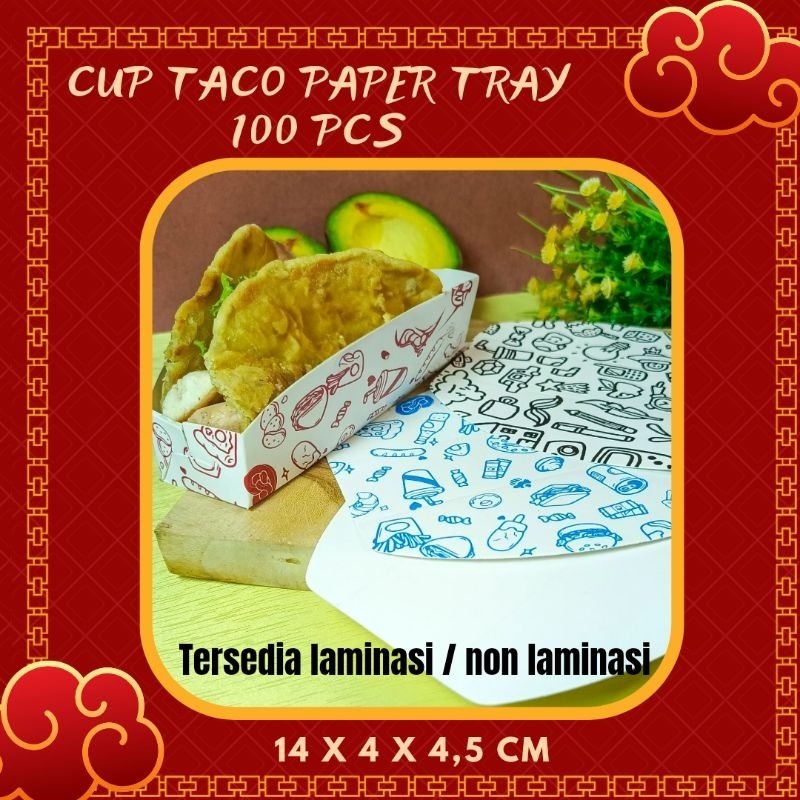 (100 Pcs) NEW Taco Cup Box / Food Paper tray / Dine in Cromboloni Box ...
