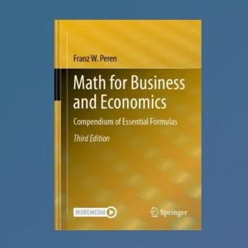 Math for Business and Economics: Compendium of Essential Formulas 3rd ...