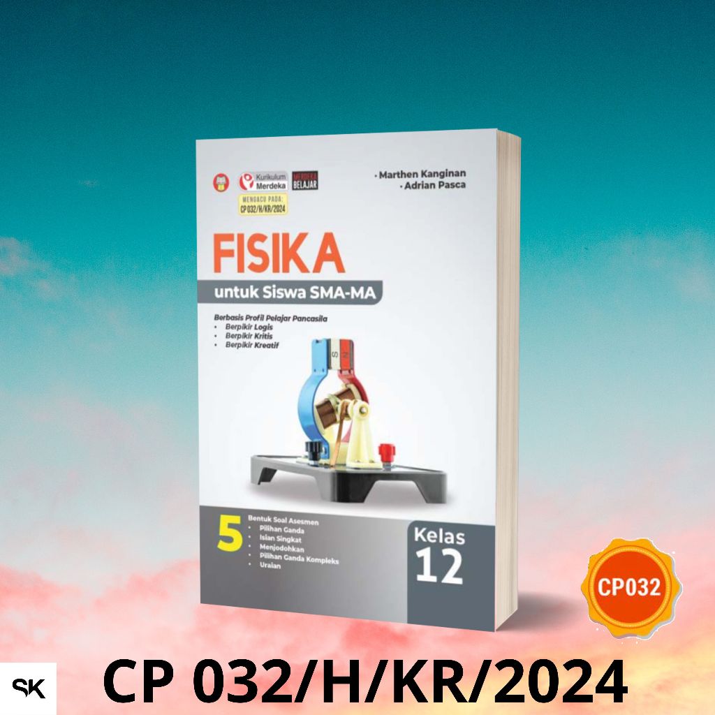 SMA/MA Physics Book Class 12/XII Merdeka CP Curriculum 2024-Martheen ...