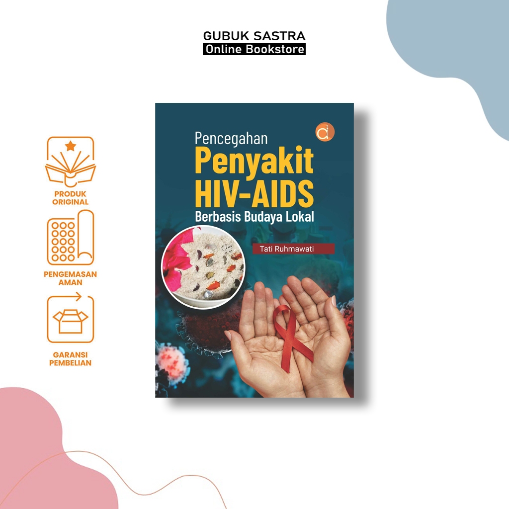 LOKAL Local Culture Based HIV-AIDS Disease Prevention Book - Tati ...