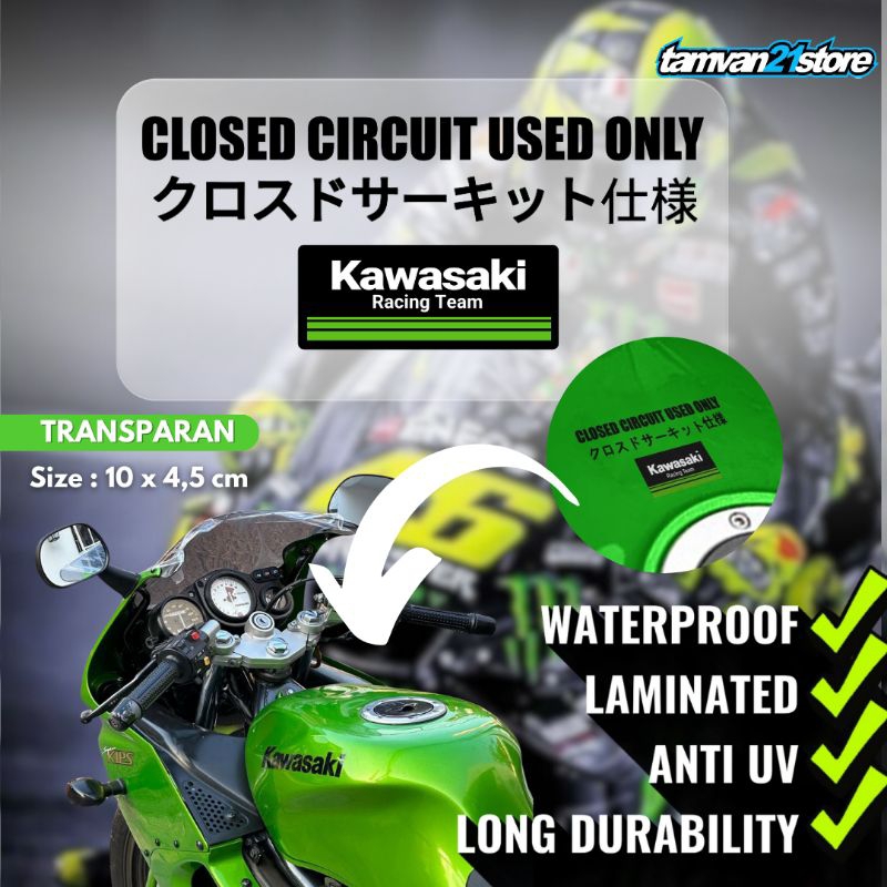 KAWASAKI TRANSPARENT CLOSED CIRCUIT ONLY STICKER MOTOR STICKER | Shopee ...