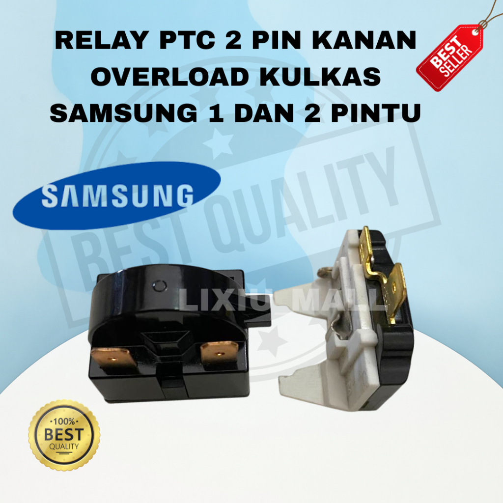 PTC RELAY 2 PIN RIGHT SAMSUNG 1 AND 2 DOOR REFRIGERATOR OVERLOAD ...