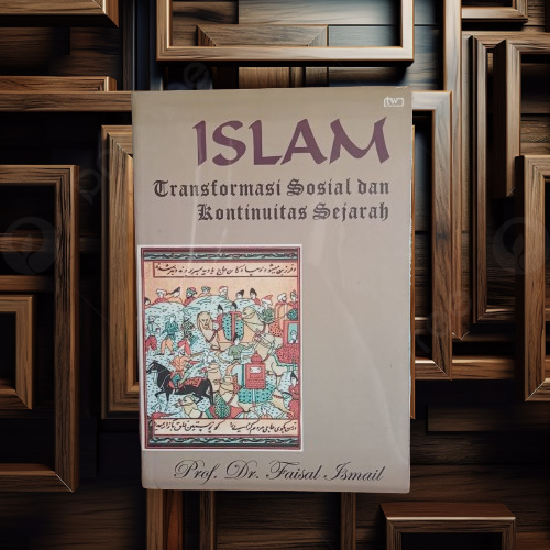 Islamic Book Social Transformation and Historical Contuity - Faisal ...