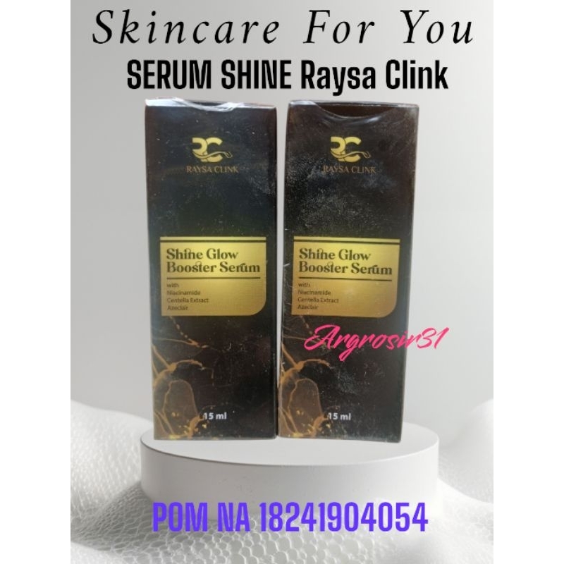 Shine Serum Raysa clink/ acne serum Raysa clink glowing serum | Shopee ...