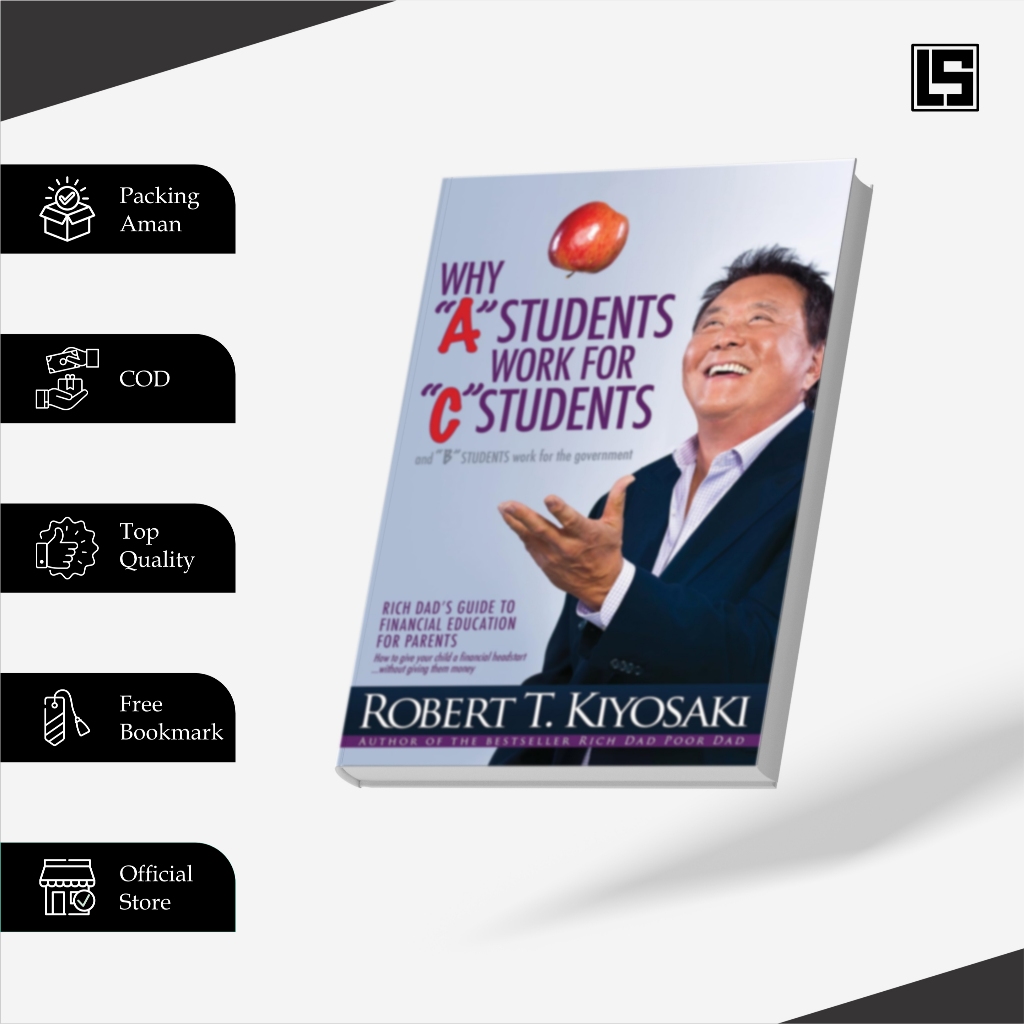 Why Student Worka for C Students Robert T Kiyosaki | Shopee Malaysia